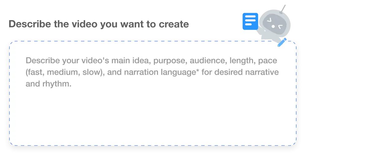 Create a video instantly with Visla video editing app’s AI—just provide text, a webpage, or footage, and AI will generate a polished video.